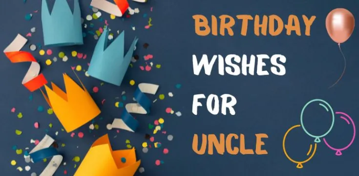 happy-birthday-wishes-for-uncle-celebrate-his-day-with-joyful